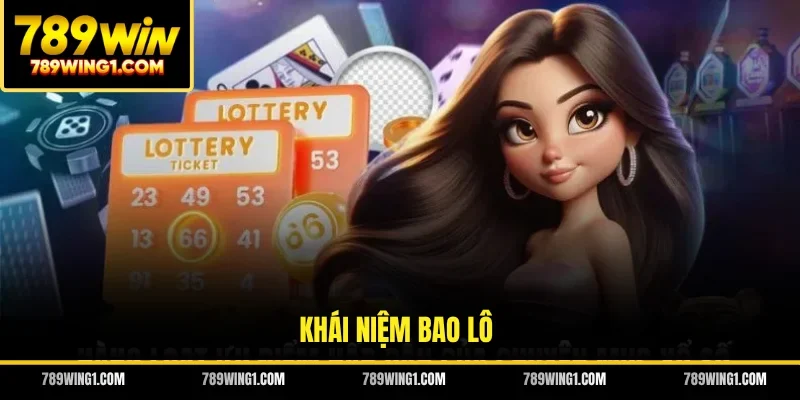 Khái niệm bao lô